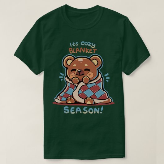 居心地の良い毛布の季節 Tシャツ (デザイン正面)