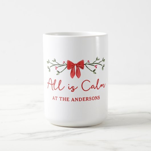居心地の良い「すべて落ち着いた」クリスマスパーソナライズされた・ホリデー コーヒーマグカップ (中央)