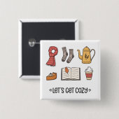 居心地よく過ごそう 缶バッジ (正面&裏面)