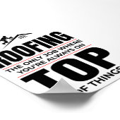 屋上ユーモア – 常にトップルーフィングの仕事 ポスター (角)