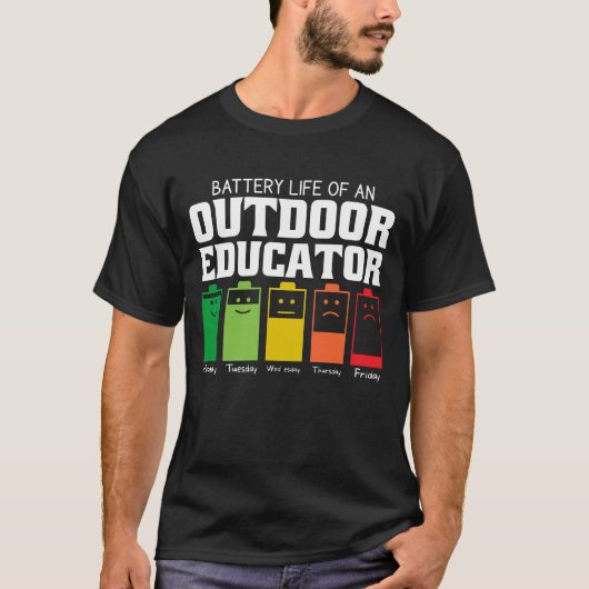 屋外教育者の電池寿命 Tシャツ (正面)