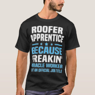 屋根工見習い Tシャツ