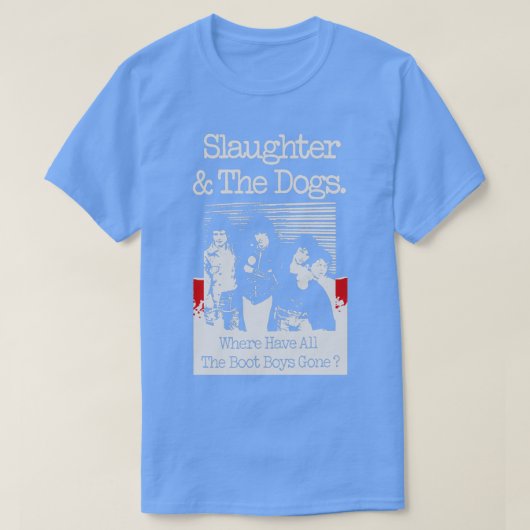 屠殺と犬は通り過ぎるトスLesブーツ  Tシャツ (デザイン正面)
