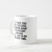 履歴先生の試行事おもしろい業 コーヒーマグカップ (正面左)