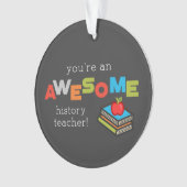 履歴先生感謝の日素晴らし, オーナメント (正面)