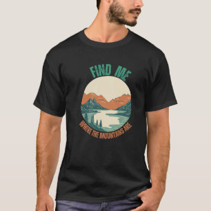 山々がハイキングの恋人である場所を見つける Tシャツ