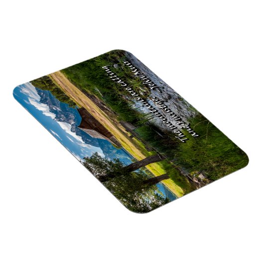 山々が呼び出している私は行かなければならない – ミュア マグネット (右側)