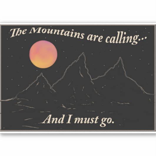 山々が呼び出している私は袋に入らなければならない シール (正面)