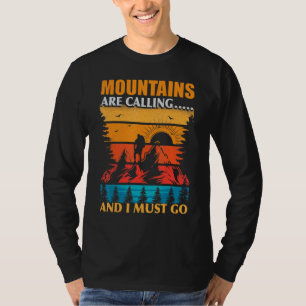 山々が呼び出し、私はヴィンテージハイキングに行かなければならない Tシャツ