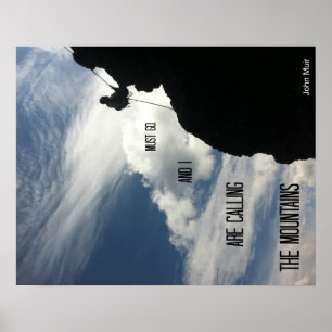 山々が呼び寄せていて私は行かなければならない。 ポスター