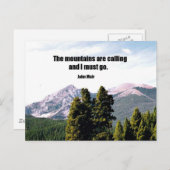 山々が呼び寄せていて私は行かなければならない。 ポストカード (正面/裏面)