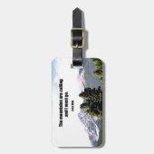 山々が呼び寄せていて私は行かなければならない。 ラゲッジタグ (正面縦)