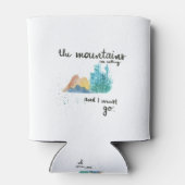 山々が呼び寄せていて行かねばならない 缶クーラー (裏面)