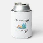 山々が呼び寄せていて行かねばならない 缶クーラー (缶裏面)