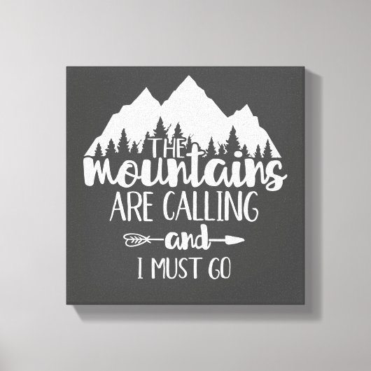 山々が呼び寄せているから白髪に染めなければならない キャンバスプリント (正面)