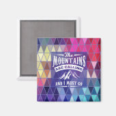 山々が呼び寄せているから磁石を取りに行かねばならない マグネット (正面/裏面)