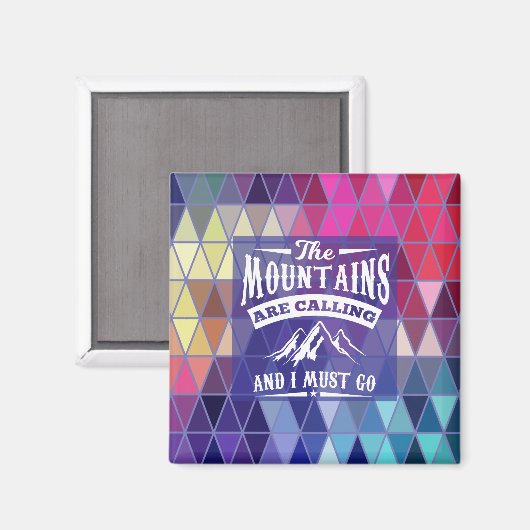 山々が呼び寄せているから磁石を取りに行かねばならない マグネット (正面/裏面)