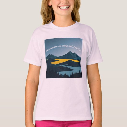 山々が呼び寄せているから行かねばならない。 Tシャツ (正面)