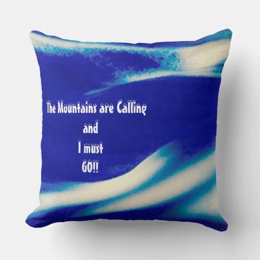 山々が枕を呼んでいる クッション (正面)