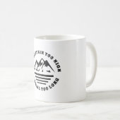 山が高すぎず、道が長すぎない コーヒーマグカップ (正面右)