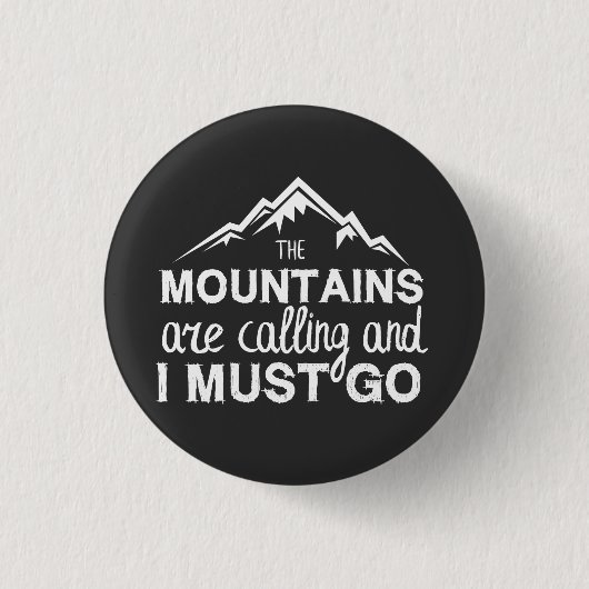 山が鳴って行かなければならぬ 缶バッジ (正面)