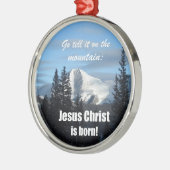 山で教えて行け:イエス・キリストは生まれ! メタルオーナメント (左)