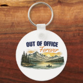 山で釣りをするOut+of+Office Foreverデザイン キーホルダー (正面)