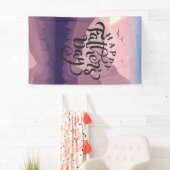 山のプラークで父の日を幸せに 横断幕 (インサイチュ)