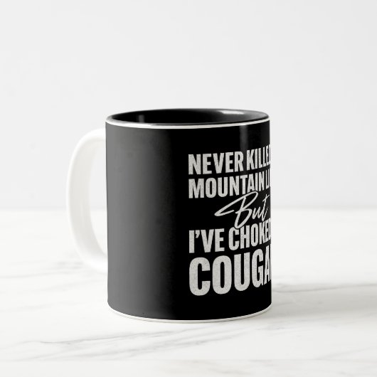 山のライオンを殺したことはないが、私は部屋を詰め込んだ ツートーンマグカップ (正面左)