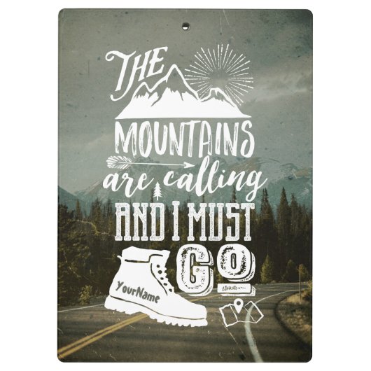 山の呼出しは行かなければなりませんあなたの写真のタイポグラフィ クリップボード (裏面)