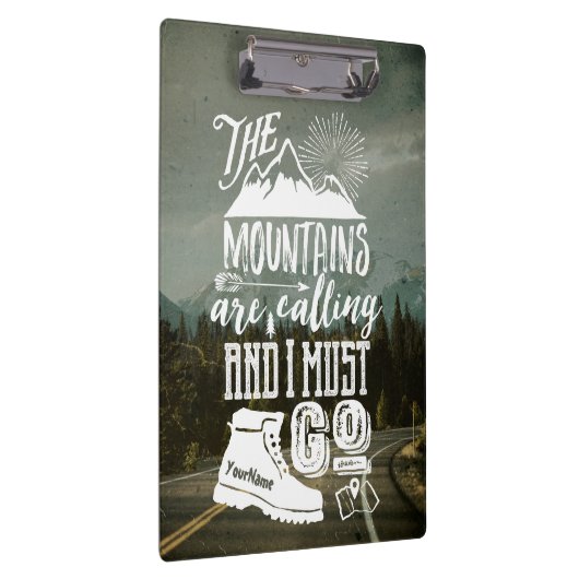 山の呼出しは行かなければなりませんあなたの写真のタイポグラフィ クリップボード (右)