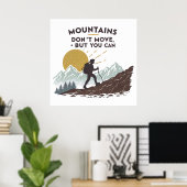 山は動かないが動ける ポスター (ホームオフィス)