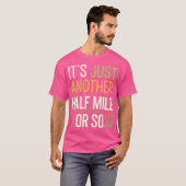 山登おもしろいり半マイルだ Tシャツ (正面フル)