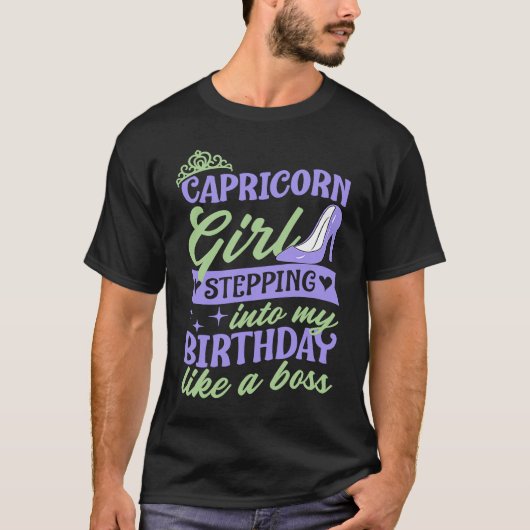山羊座の女の子が私の誕生日にボーのように踏み込み Tシャツ (正面)