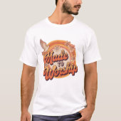 崇拝するために作られた - キリスト教徒 Tシャツ (正面)