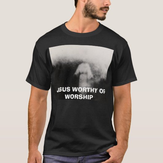 崇拝の価値があるイエス・キリスト Tシャツ (正面)