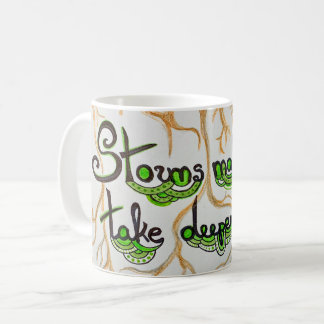 嵐は木の根を深くする コーヒーマグカップ