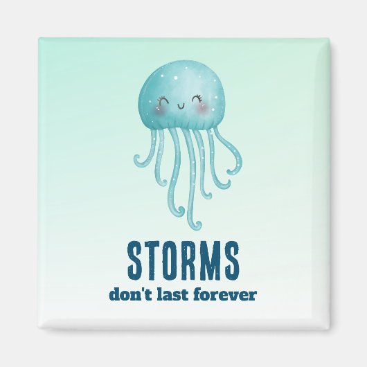 嵐は永遠にかわいい幸せなクラゲを続けない マグネット (正面)