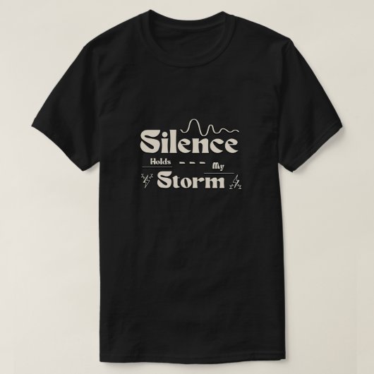 嵐を秘めた沈黙 Tシャツ (デザイン正面)