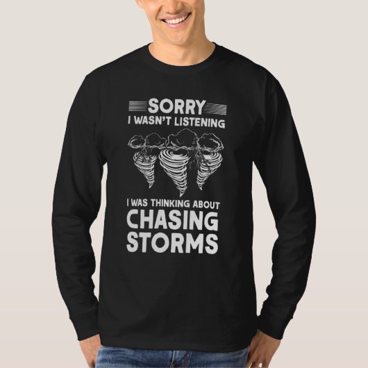 嵐を追考えいかける引用文気象 Tシャツ (正面)