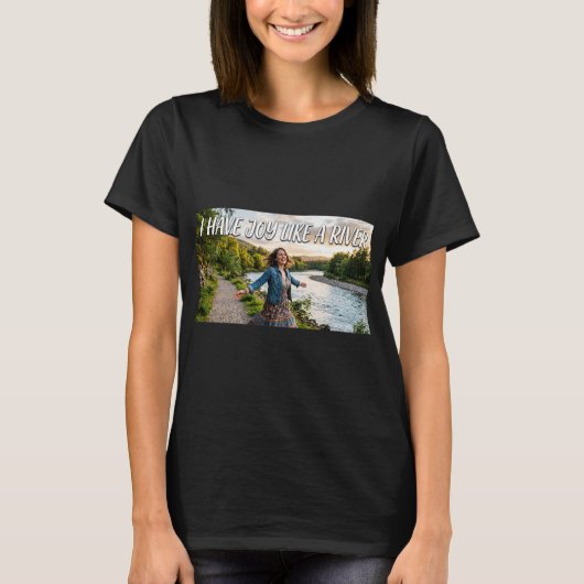 川のような喜び Tシャツ (正面)