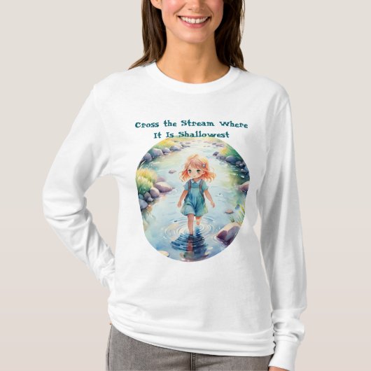 川は浅い所で渡れ かわいいTシャツ Tシャツ (正面)