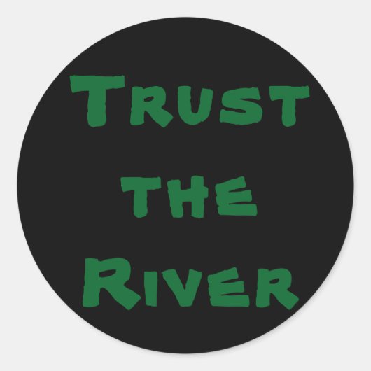 川を信頼 – ステッカー (正面)