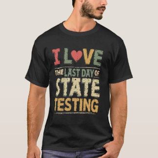 州の試験最終日を愛する おもしろ先生 テス Tシャツ