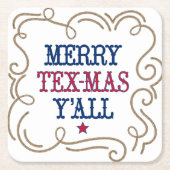 州旗RedおよびメリーBlue Tex-Mas Y'all スクエアペーパーコースター (正面)