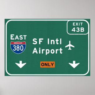 州連帯サンフランシスコカリフォルニアSFO空港I-380 E - ポスター