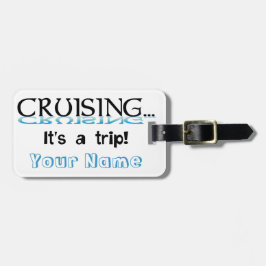 巡航… それは旅行の荷物のラベルです ラゲッジタグ