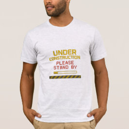 工事中(しばらくお待ちください)面白いTシャツ Tシャツ