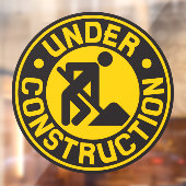 工事中 - 再構築中のビジネスフロントドア ウィンドウサイン (シート2)