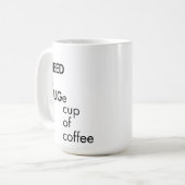 巨大だけど慣れちゃってるんだよね ウケる コーヒーマグカップ (正面左)